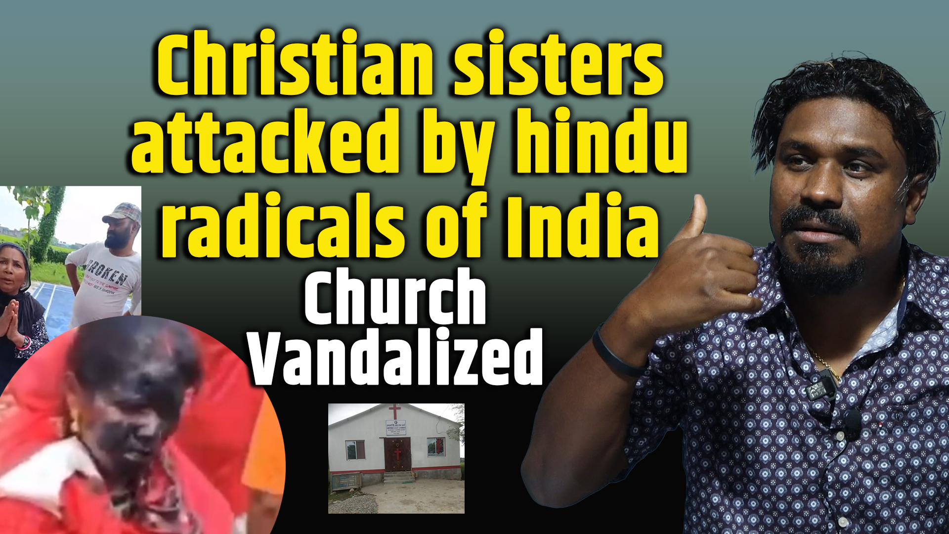 Christian sisters and leader being attacked and Church vandalized by Hindus of India in Nepal